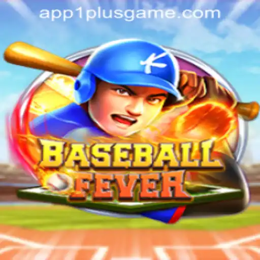 BaseballFever: A Dynamic Addition to 1PlusGame PH Casino