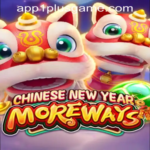 Experience the Festive Spirit with CHINESENEWYEARMOREWAYS: A Journey into Cultural Extravaganza
