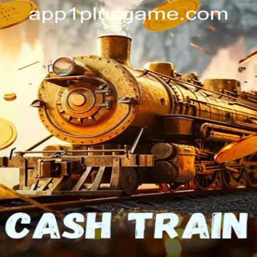 Discover the Excitement of CashTrain with 1PlusGame PH Casino