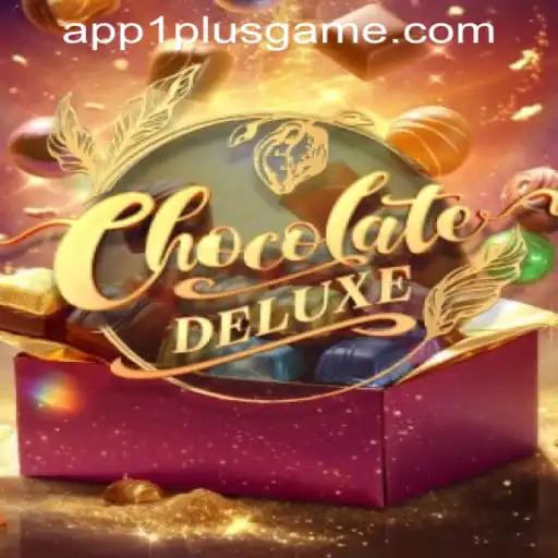 Discover the Sweet World of ChocolateDeluxe: A Premium Game at 1PlusGame PH Casino