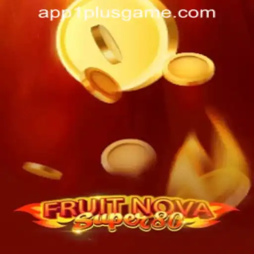 FruitNovaSuper80: A Thrilling Experience at 1PlusGame PH Casino