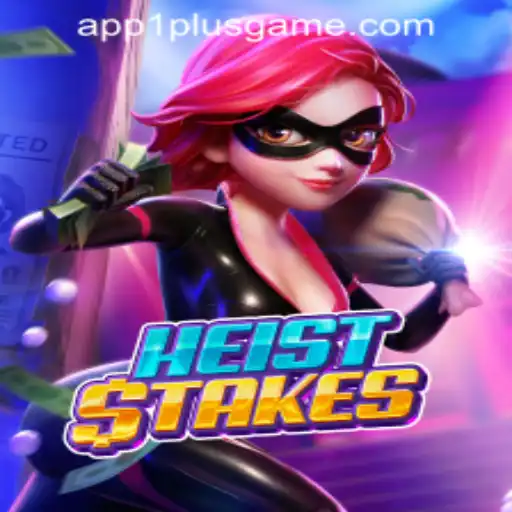 HeistStakes: The Thrilling Adventure at 1PlusGame PH Casino