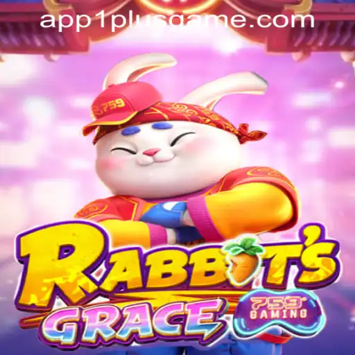Discovering the Magic of RabbitsGrace at 1PlusGame PH Casino