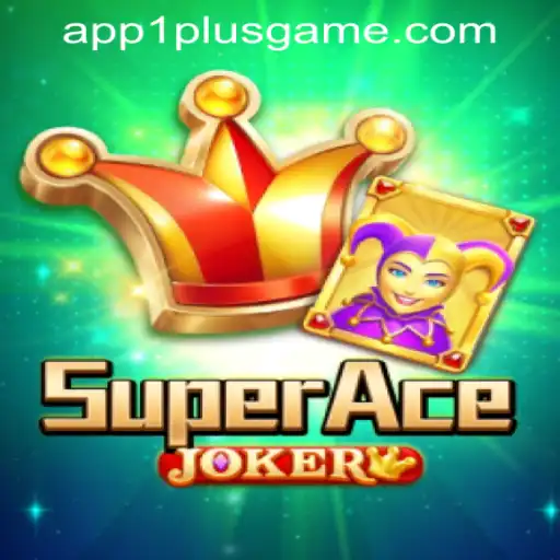 SuperAceJoker: An In-Depth Look at 1PlusGame PH Casino's New Entrant
